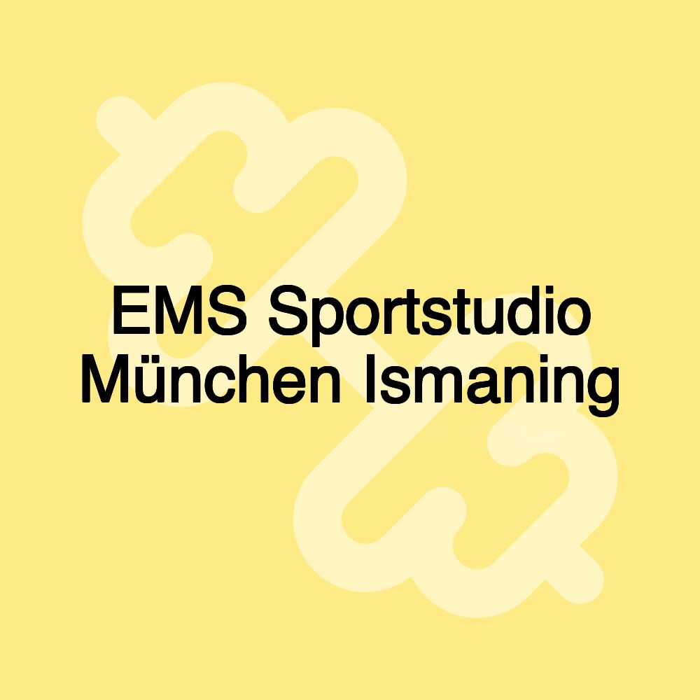 EMS Sportstudio München Ismaning