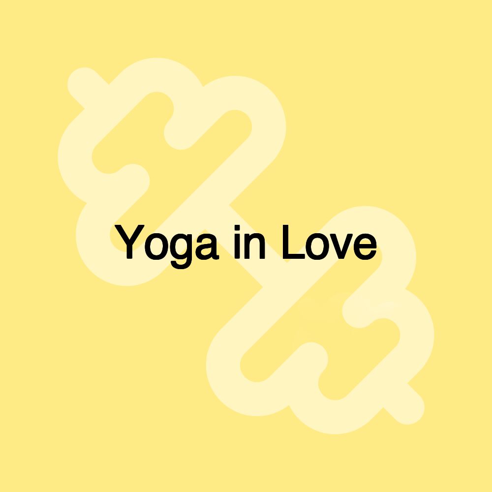 Yoga in Love