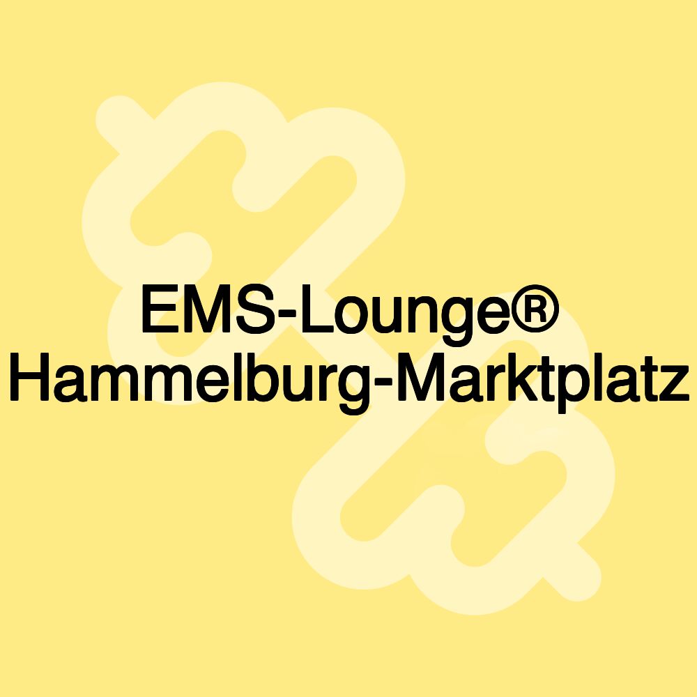 EMS-Lounge® Hammelburg-Marktplatz