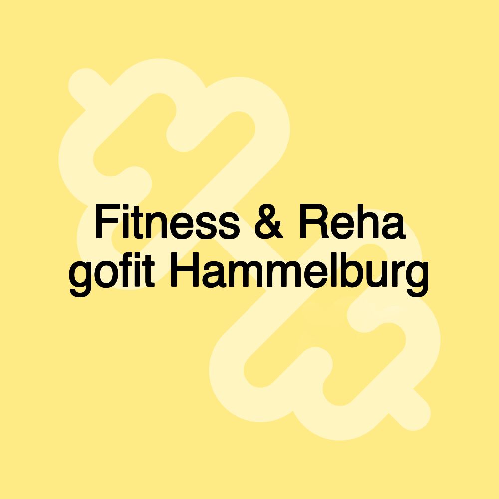 Fitness & Reha gofit Hammelburg