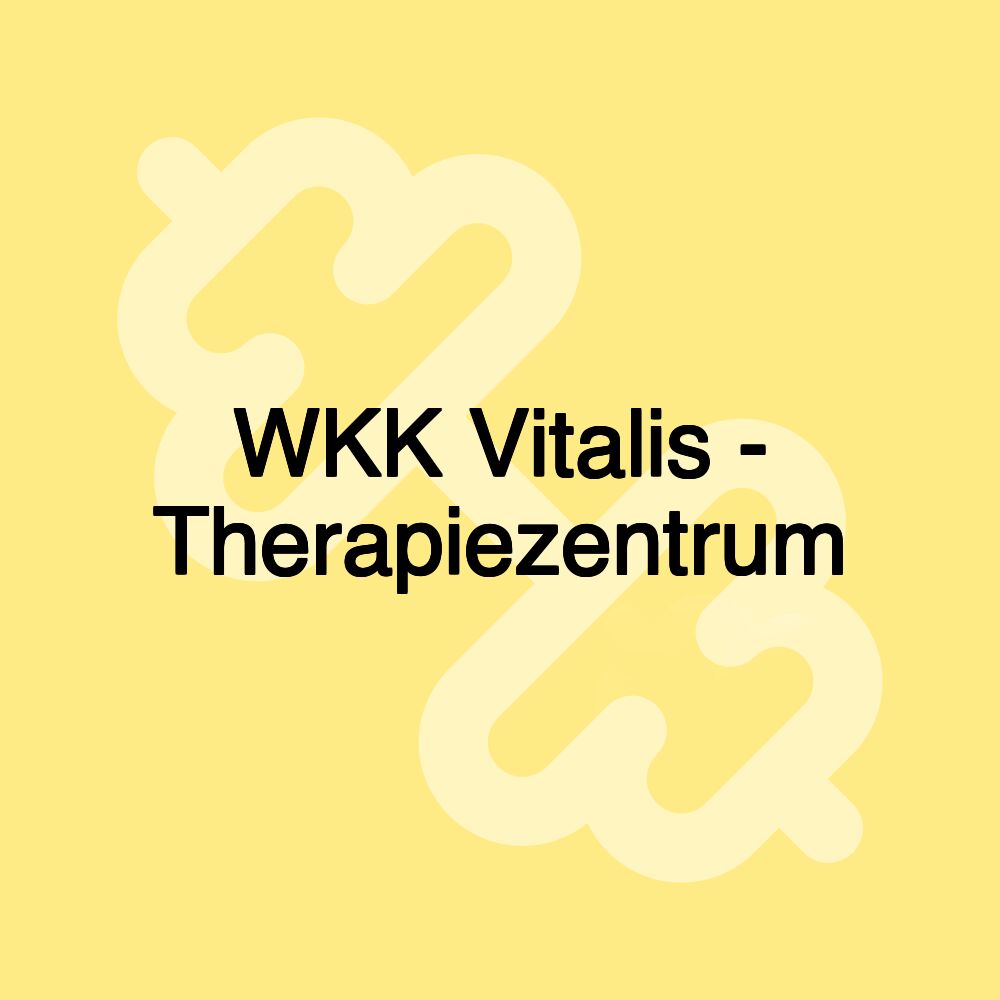 WKK Vitalis - Therapiezentrum