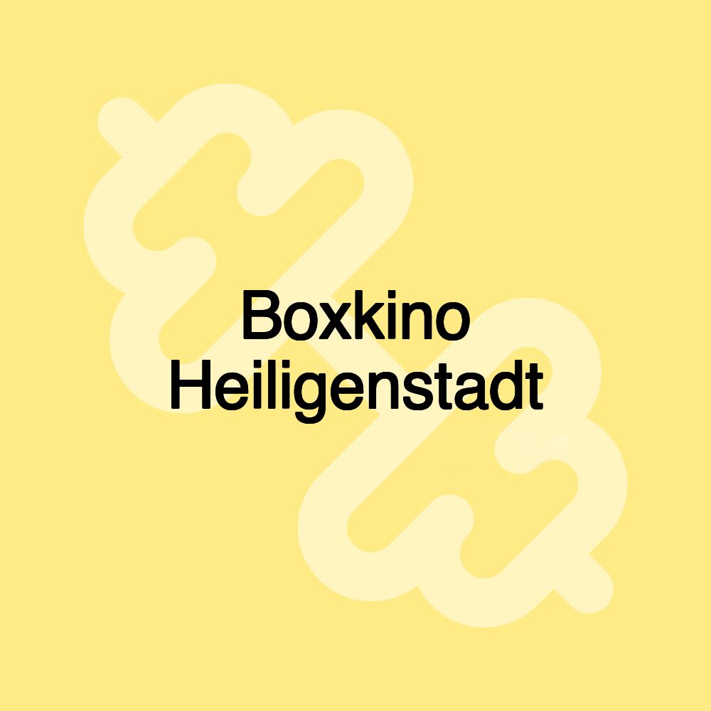 Boxkino Heiligenstadt