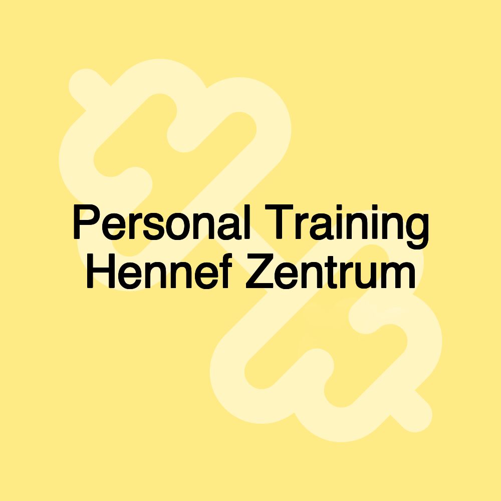 Personal Training Hennef Zentrum