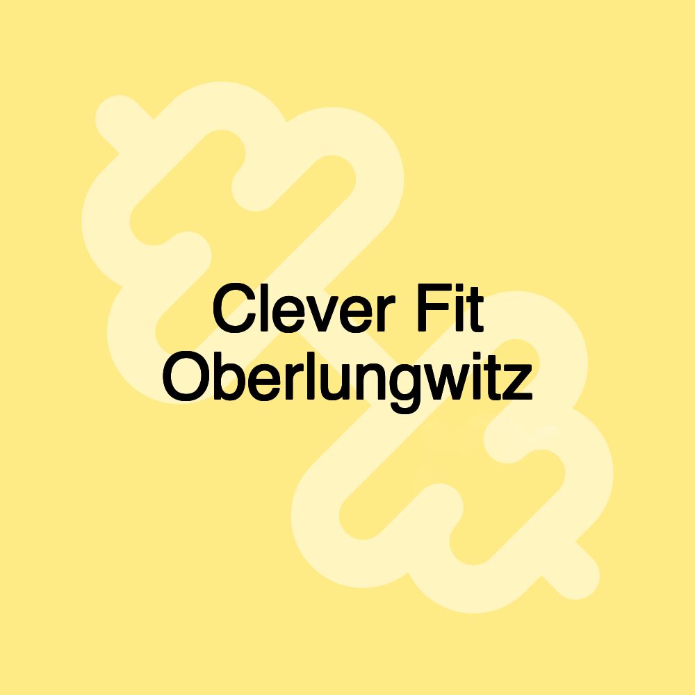 Clever Fit Oberlungwitz