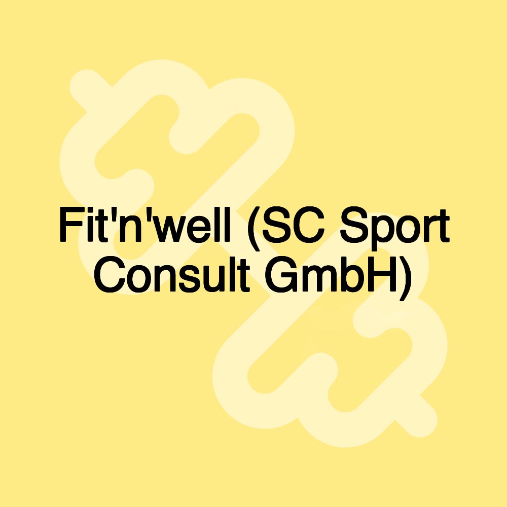 Fit'n'well (SC Sport Consult GmbH)