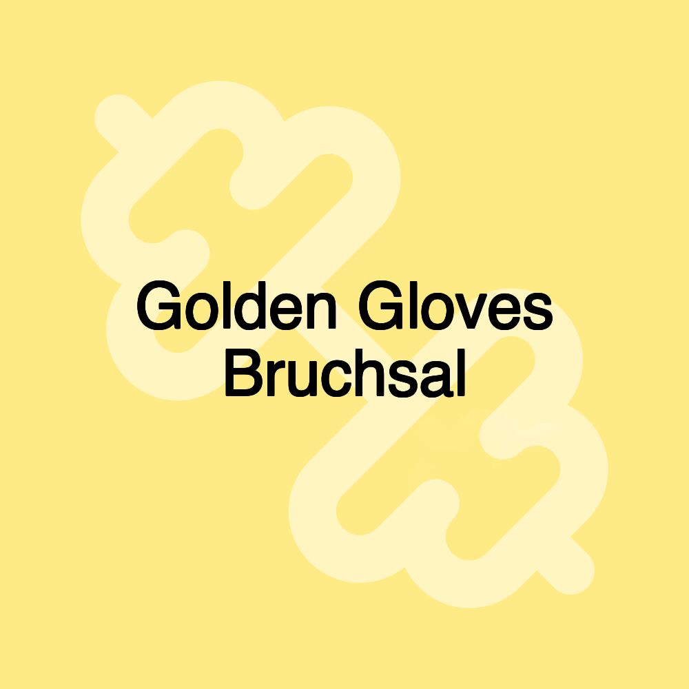 Golden Gloves Bruchsal