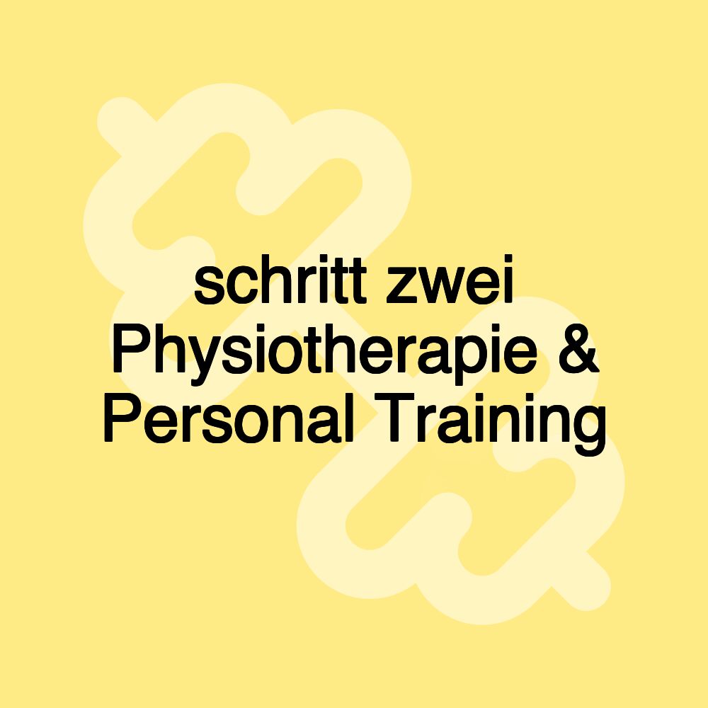 schritt zwei Physiotherapie & Personal Training