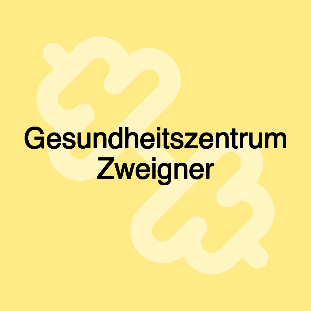 Gesundheitszentrum Zweigner