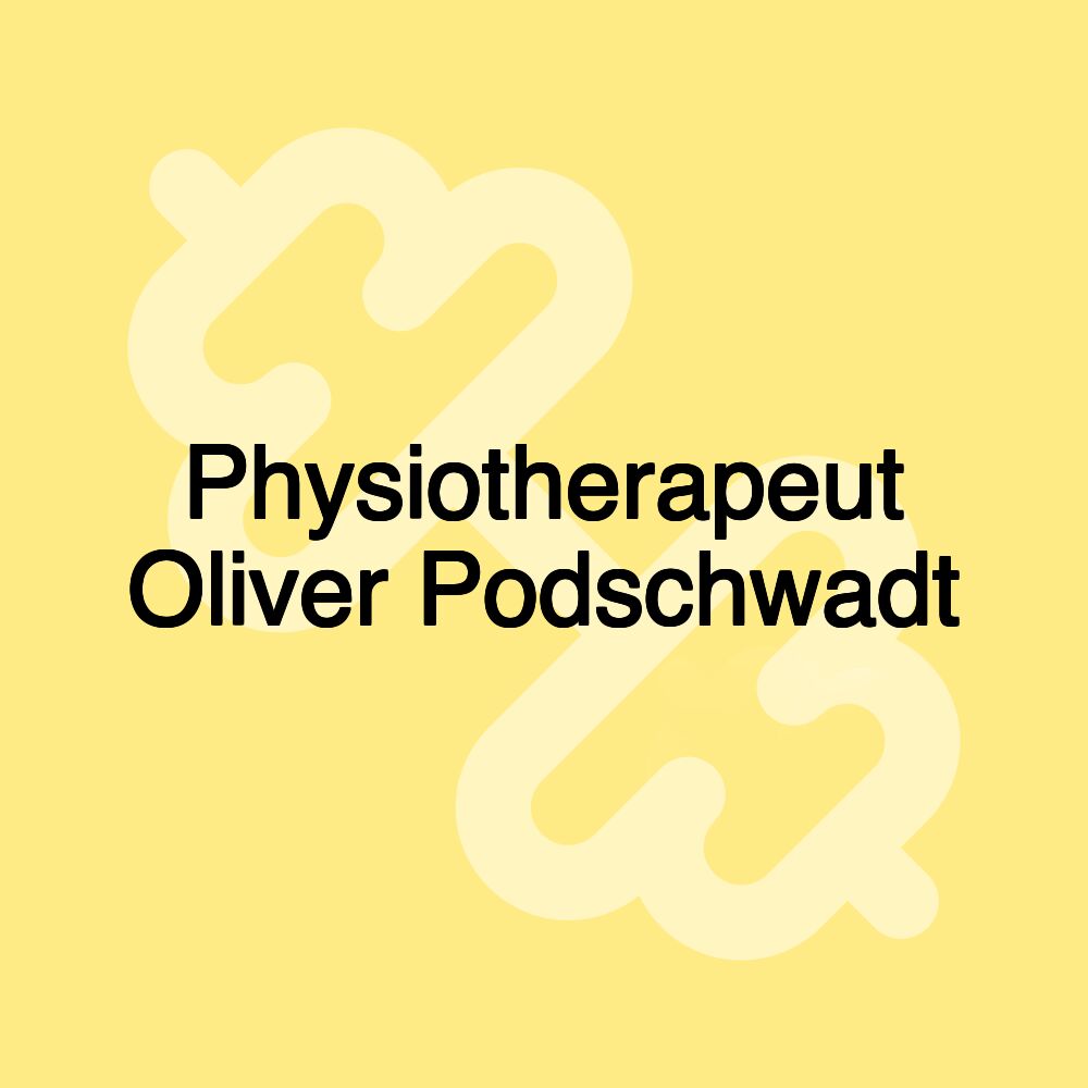 Physiotherapeut Oliver Podschwadt