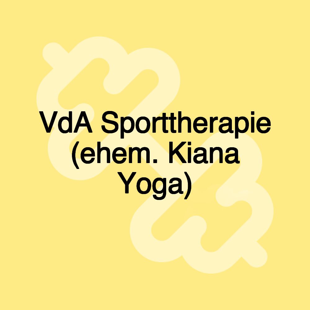 VdA Sporttherapie (ehem. Kiana Yoga)