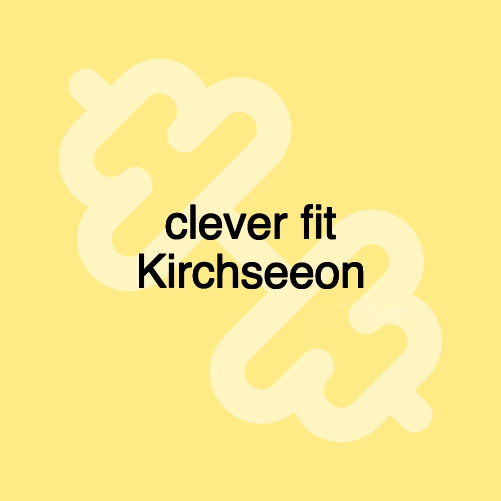 clever fit Kirchseeon