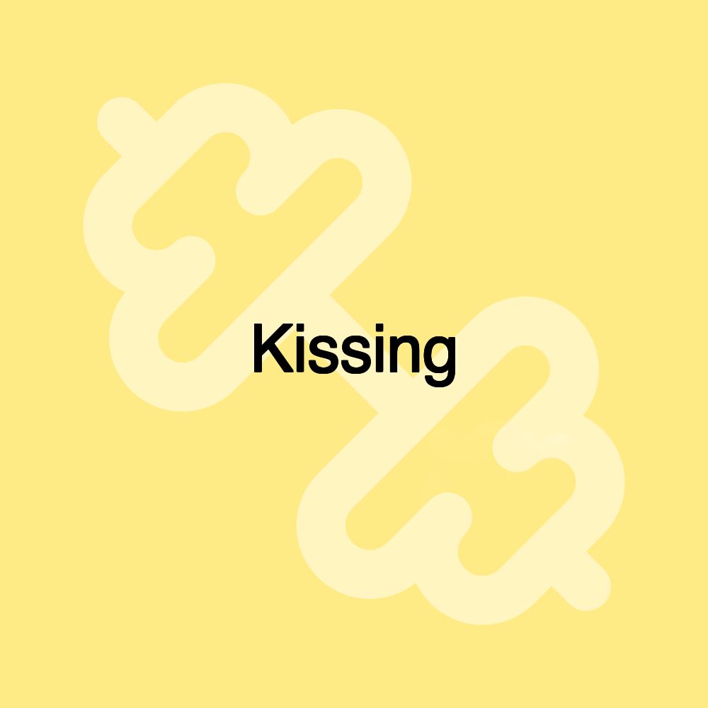 Kissing