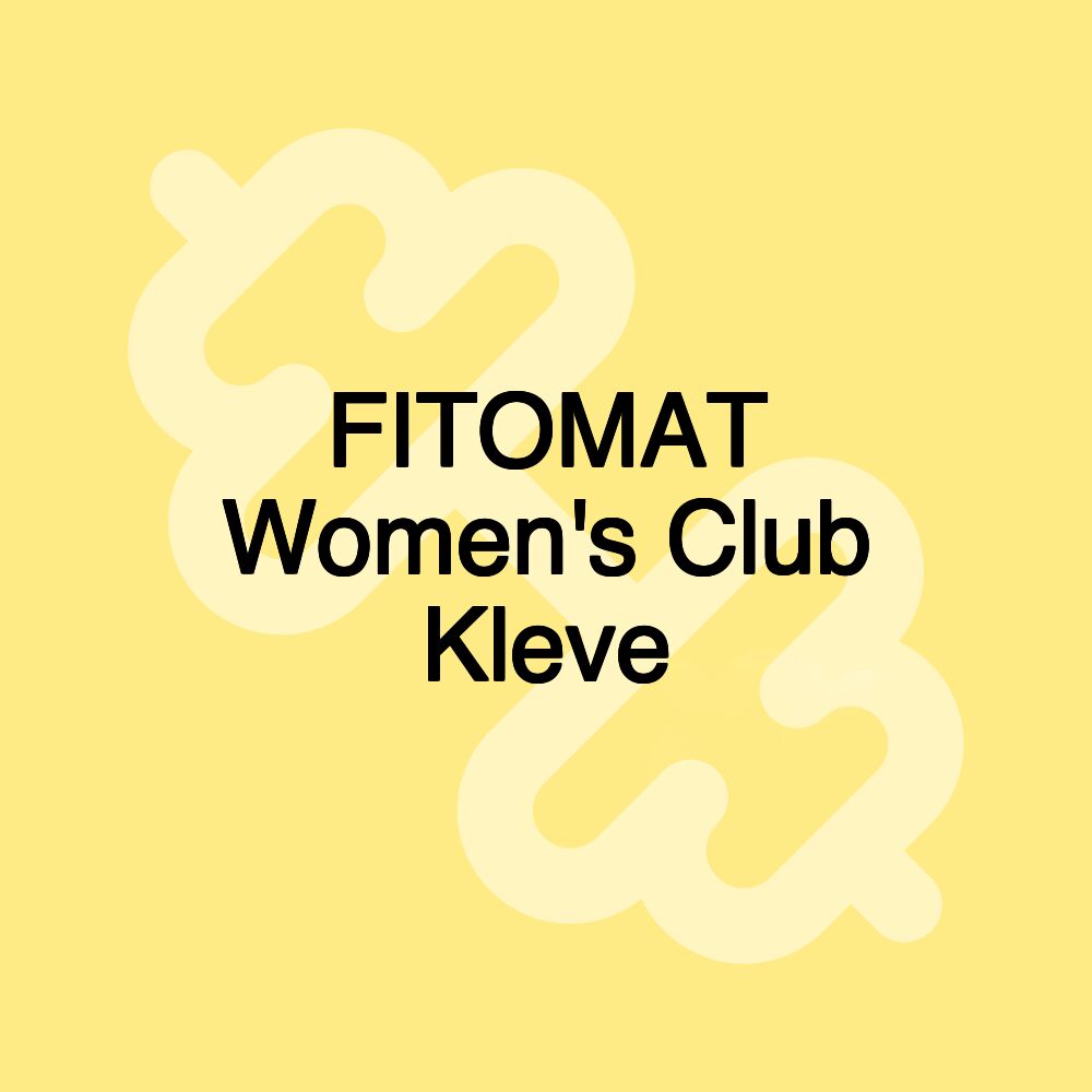 FITOMAT Women's Club Kleve