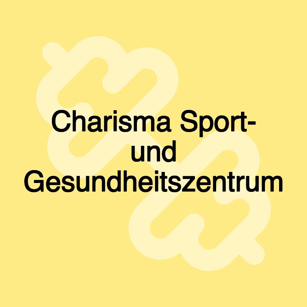 Charisma Sport- und Gesundheitszentrum