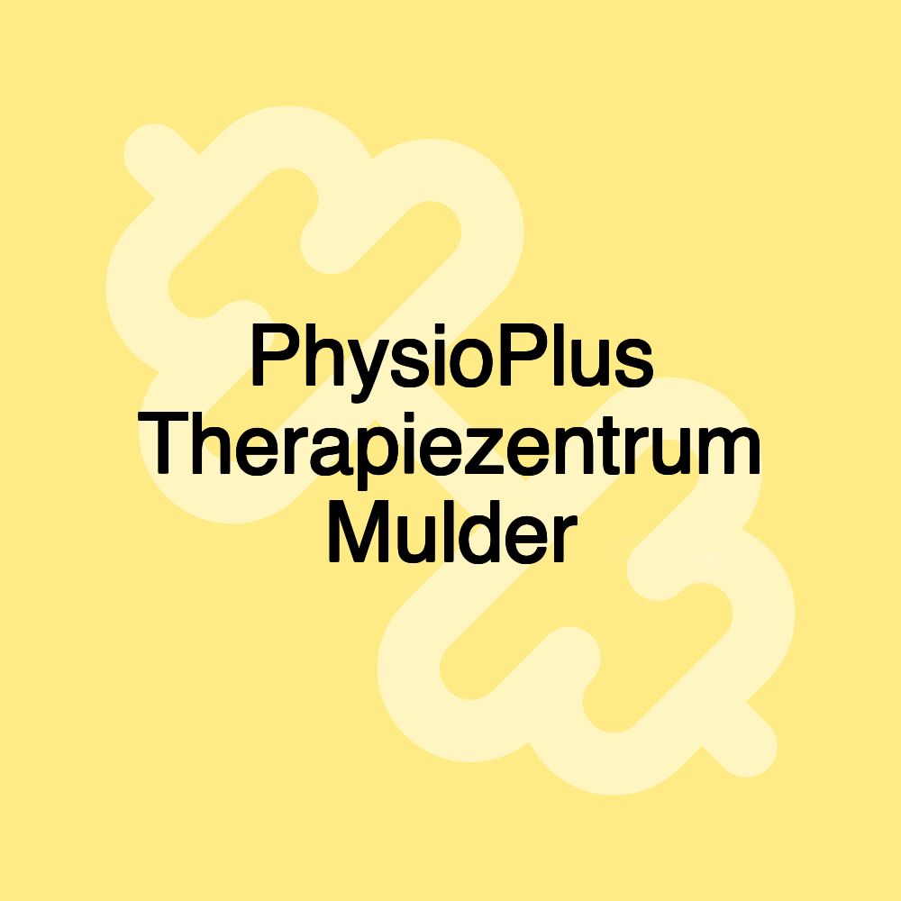 PhysioPlus Therapiezentrum Mulder