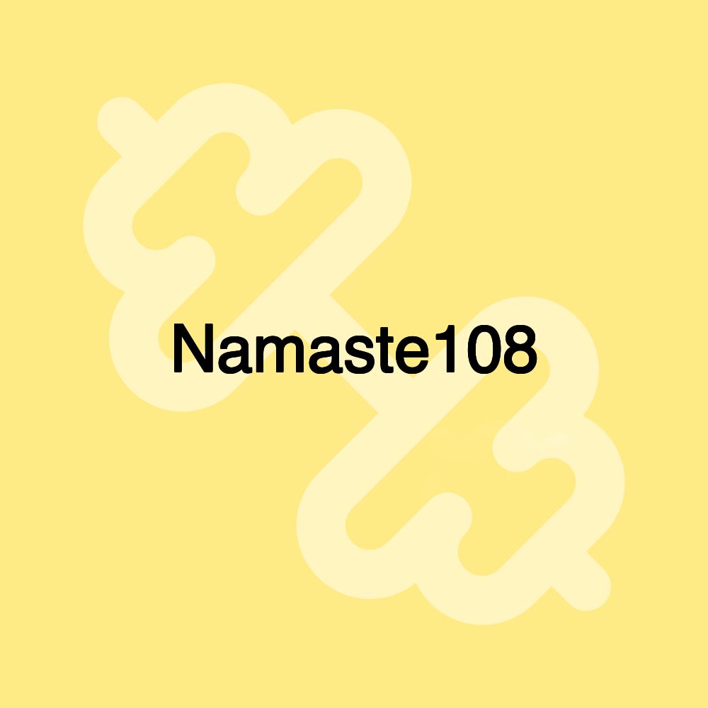 Namaste108