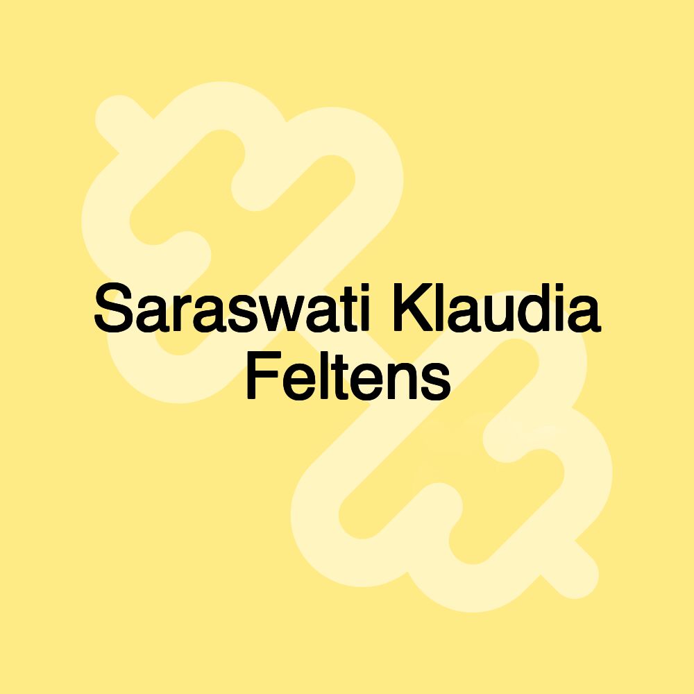 Saraswati Klaudia Feltens