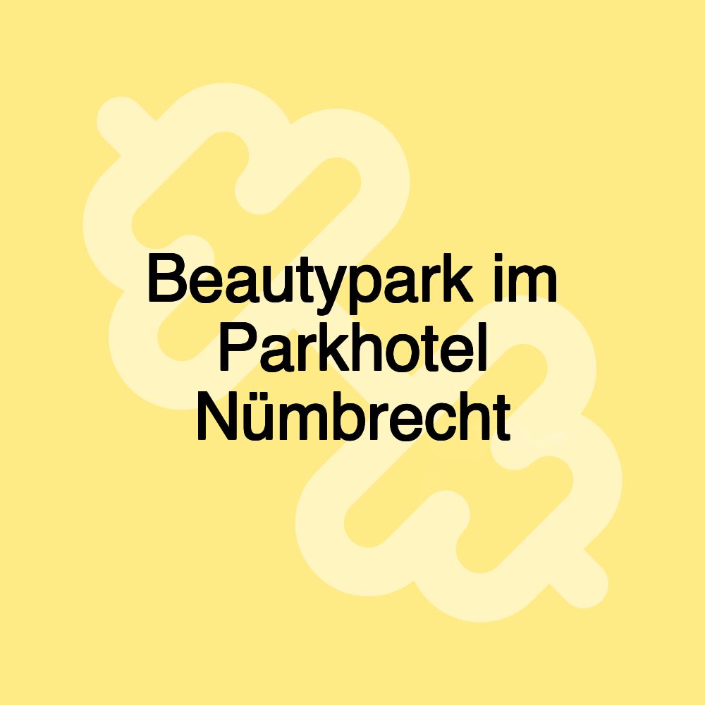 Beautypark im Parkhotel Nümbrecht