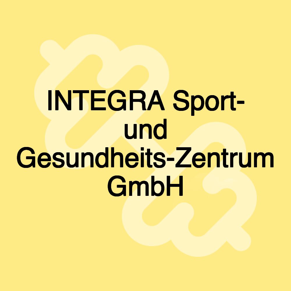 INTEGRA Sport- und Gesundheits-Zentrum GmbH