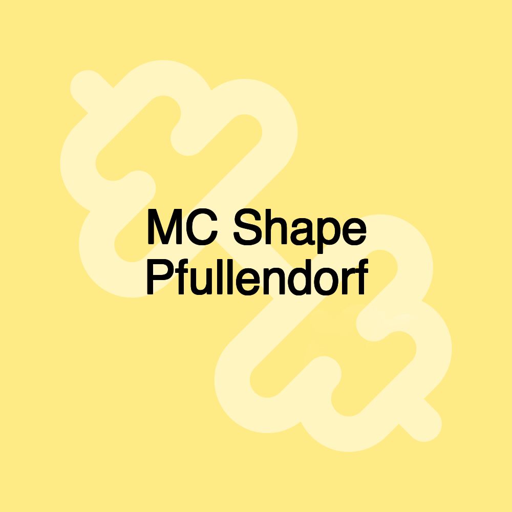 MC Shape Pfullendorf