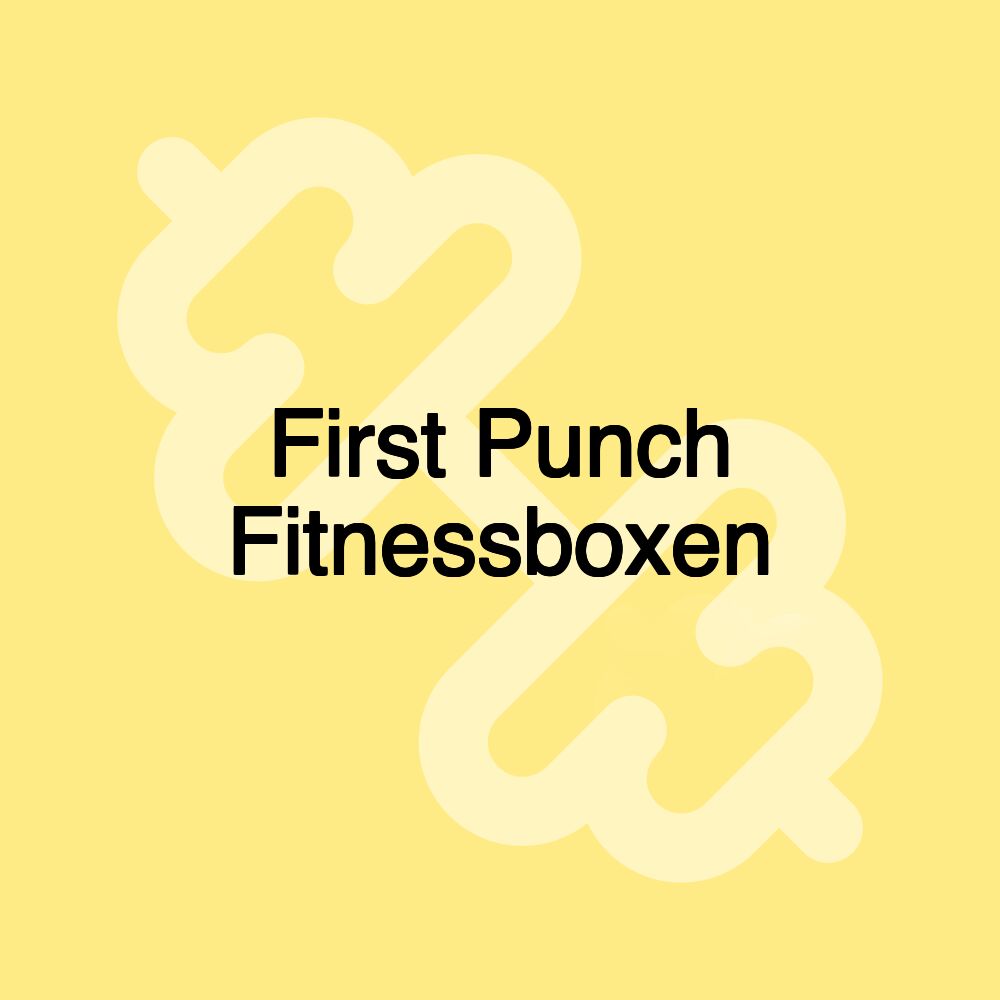 First Punch Fitnessboxen