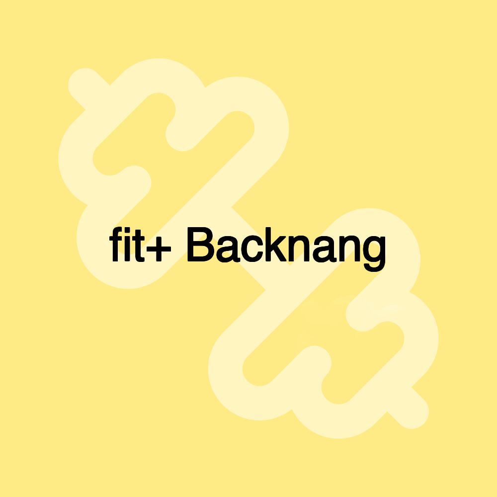 fit+ Backnang