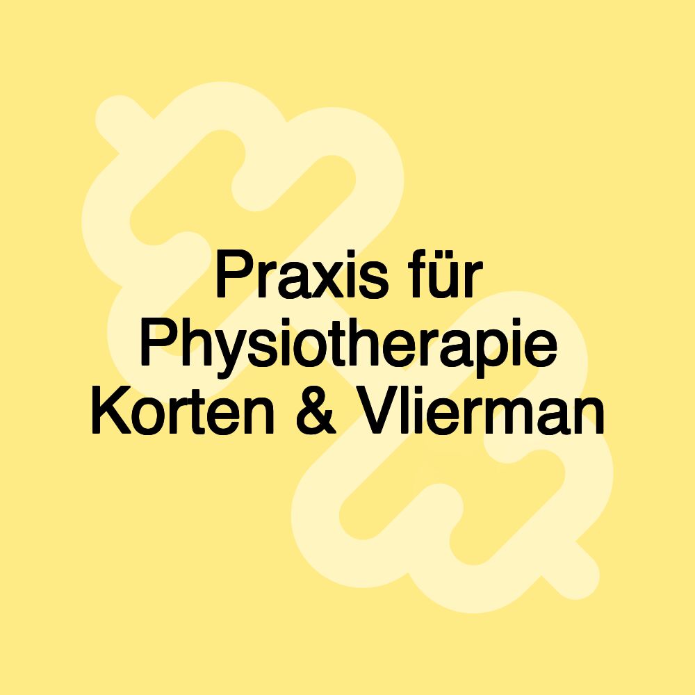 Praxis für Physiotherapie Korten & Vlierman