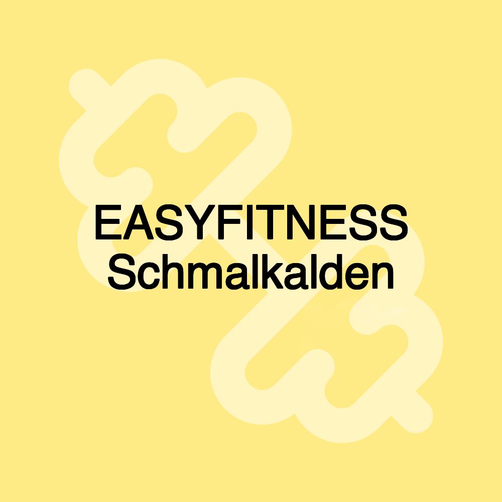 EASYFITNESS Schmalkalden