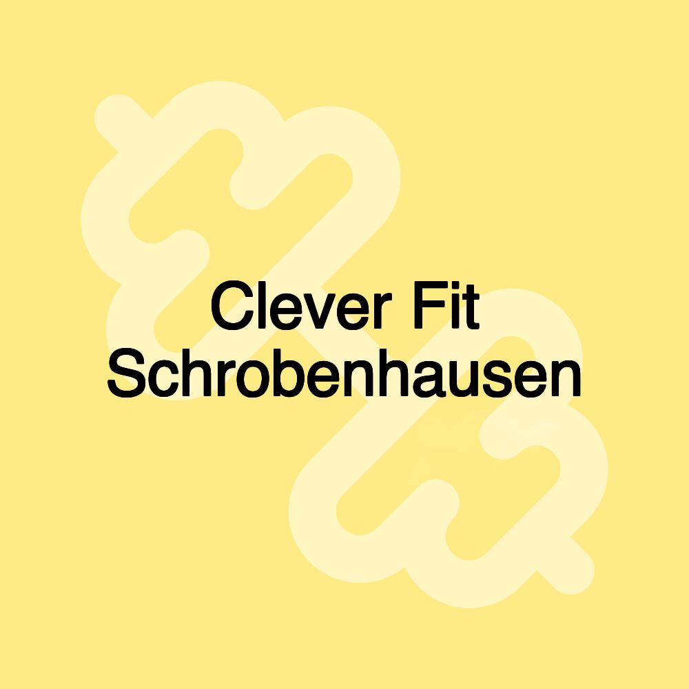 Clever Fit Schrobenhausen