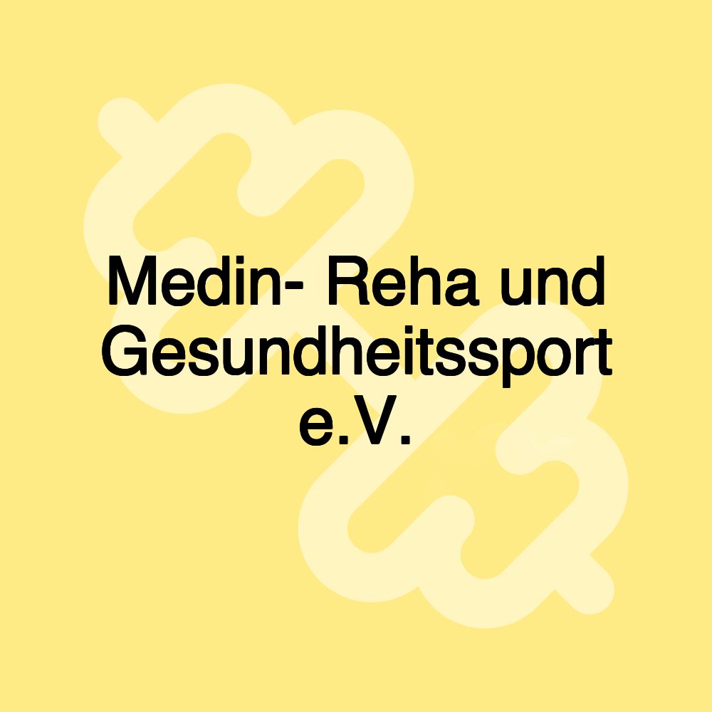 Medin- Reha und Gesundheitssport e.V.