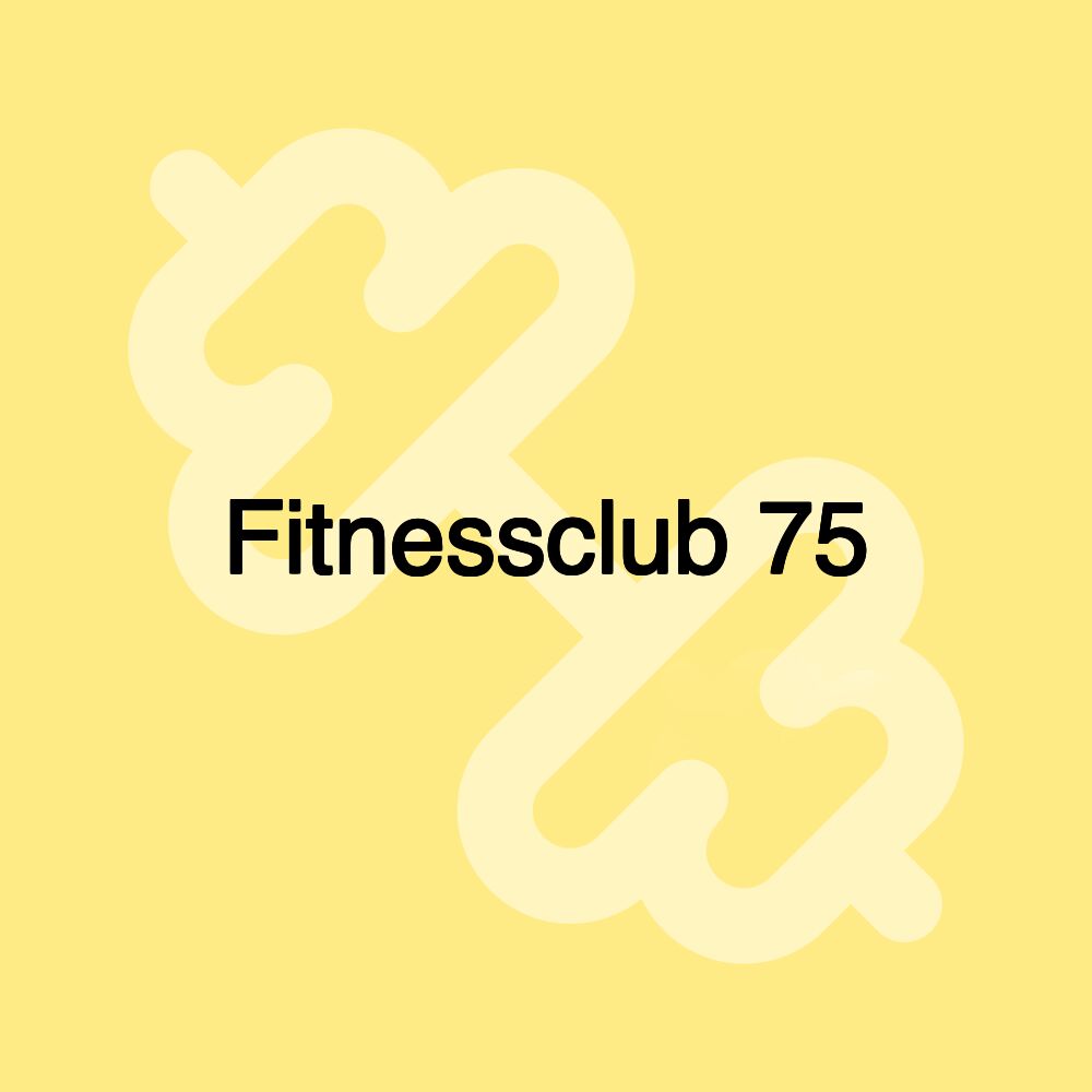 Fitnessclub 75