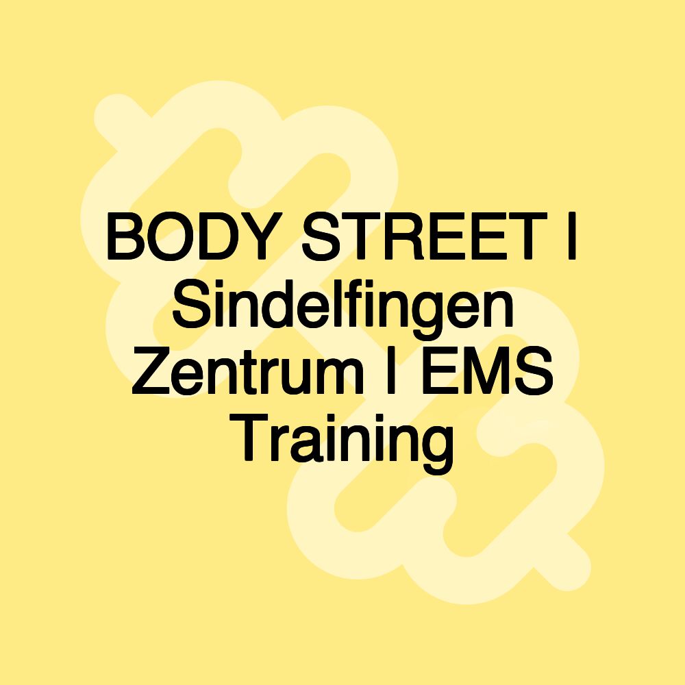 BODY STREET | Sindelfingen Zentrum | EMS Training