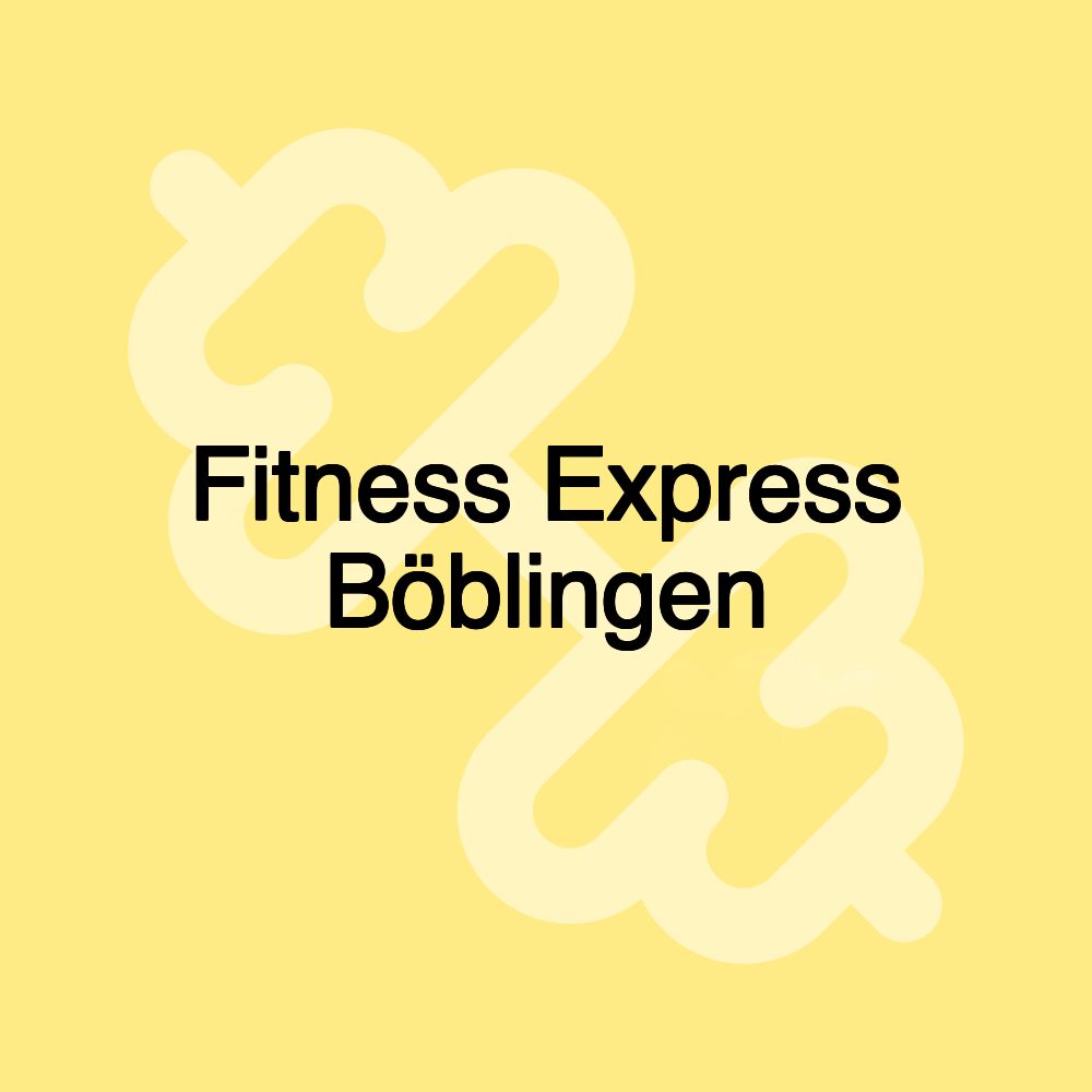 Fitness Express Böblingen