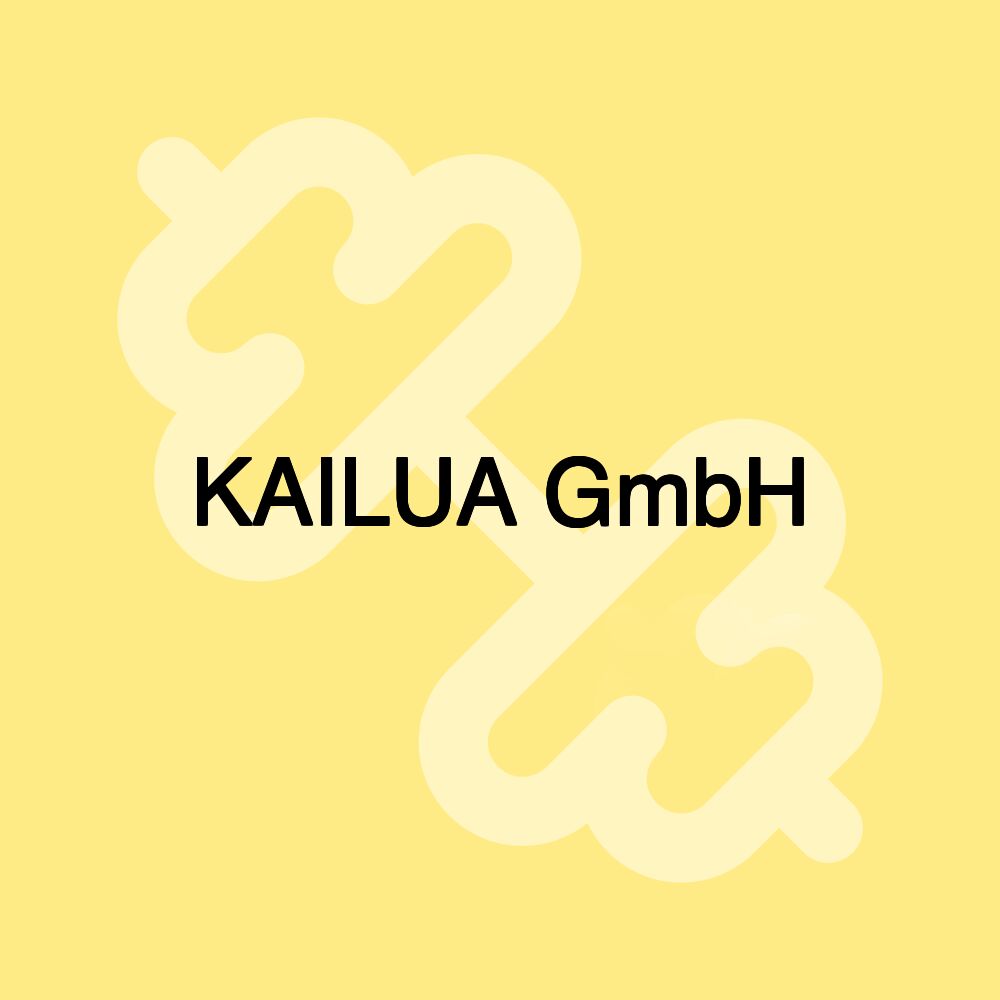 KAILUA GmbH