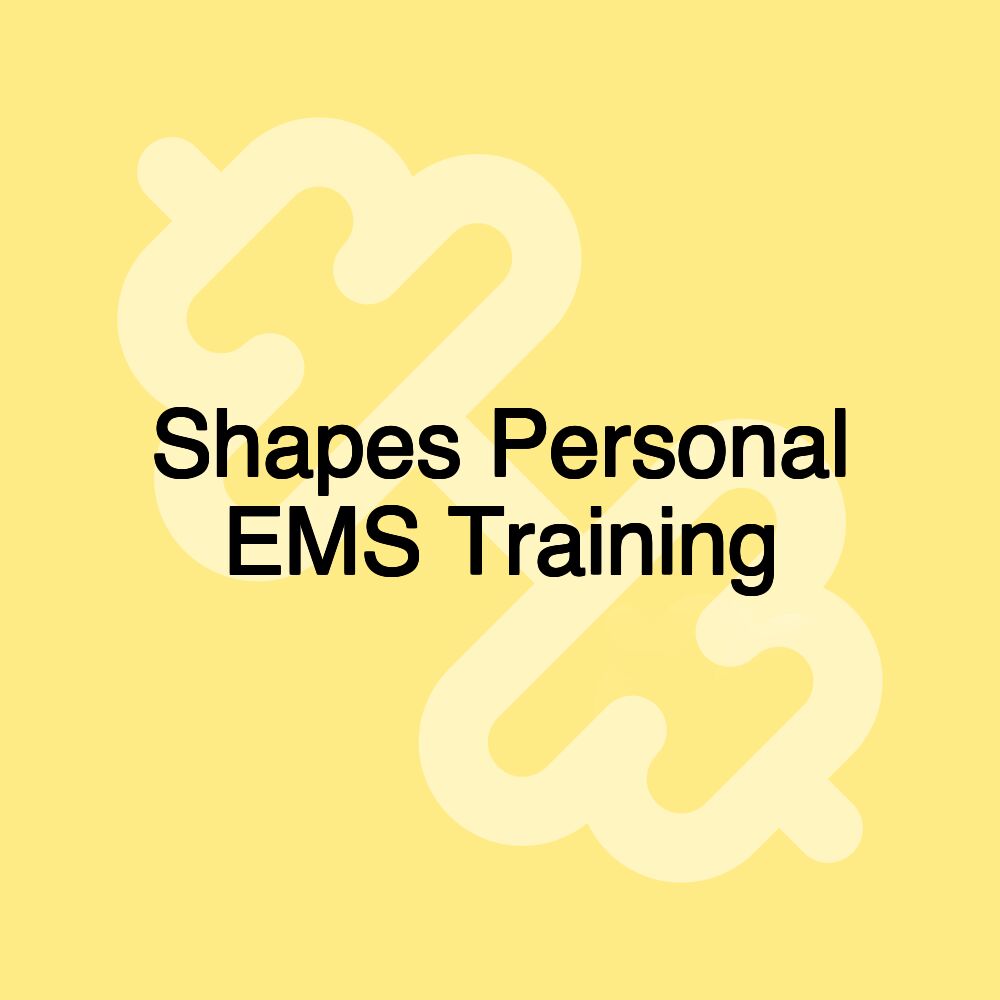 Shapes Personal EMS Training