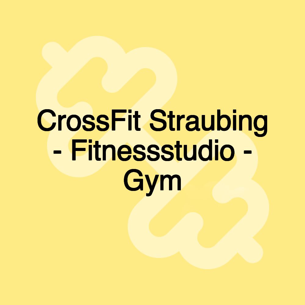 CrossFit Straubing - Fitnessstudio - Gym