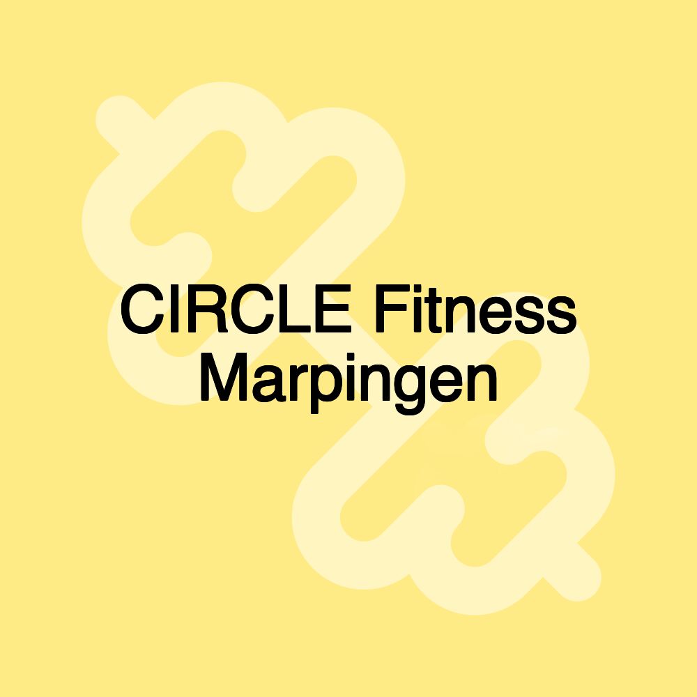 CIRCLE Fitness Marpingen