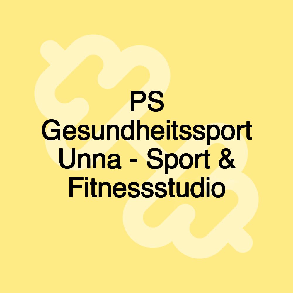 PS Gesundheitssport Unna - Sport & Fitnessstudio