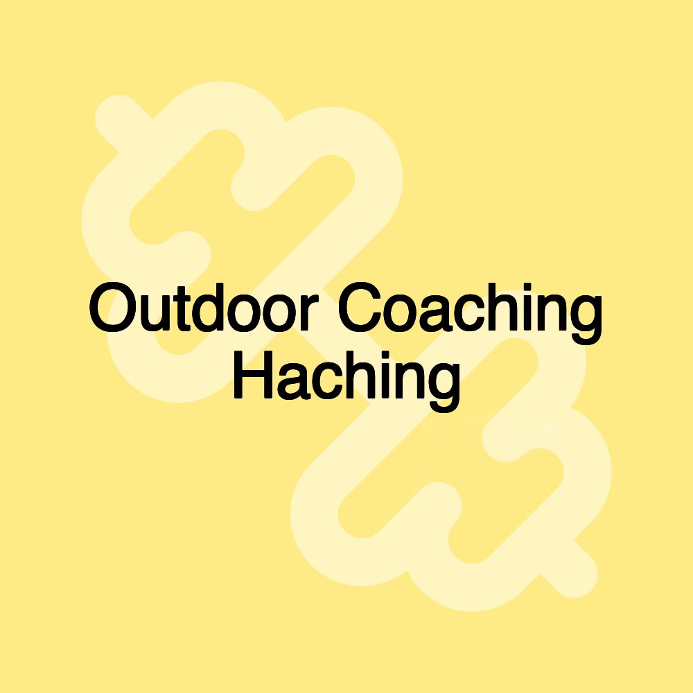 Outdoor Coaching Haching