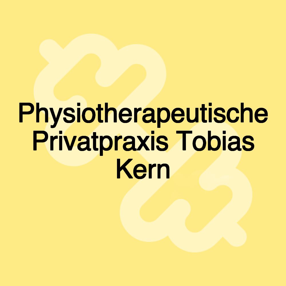 Physiotherapeutische Privatpraxis Tobias Kern