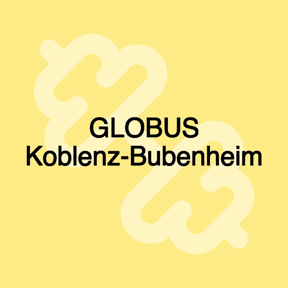 GLOBUS Koblenz-Bubenheim