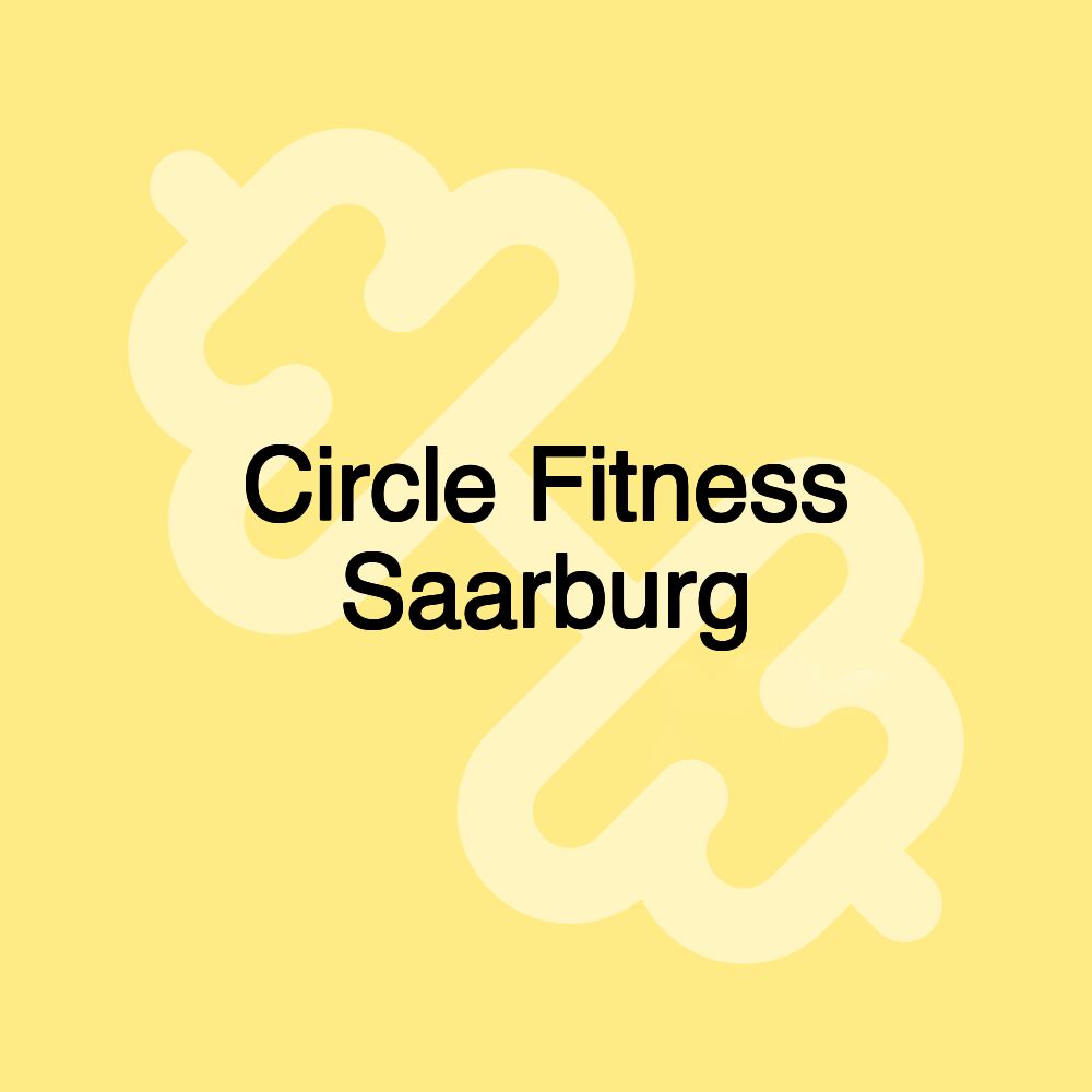 Circle Fitness Saarburg