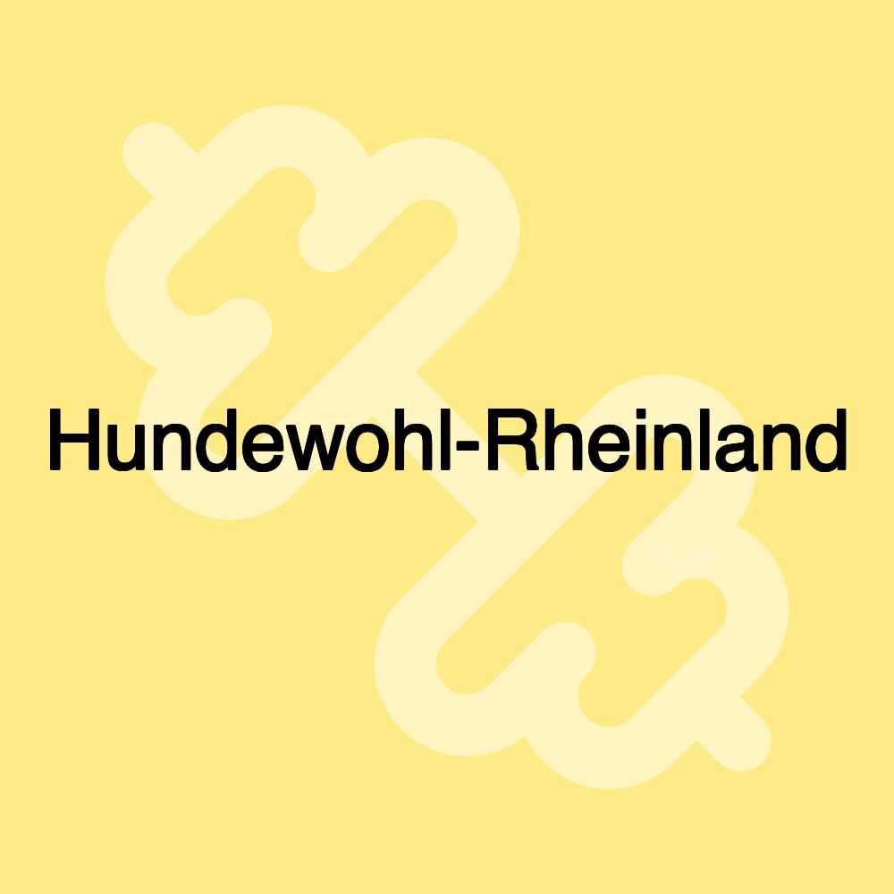 Hundewohl-Rheinland