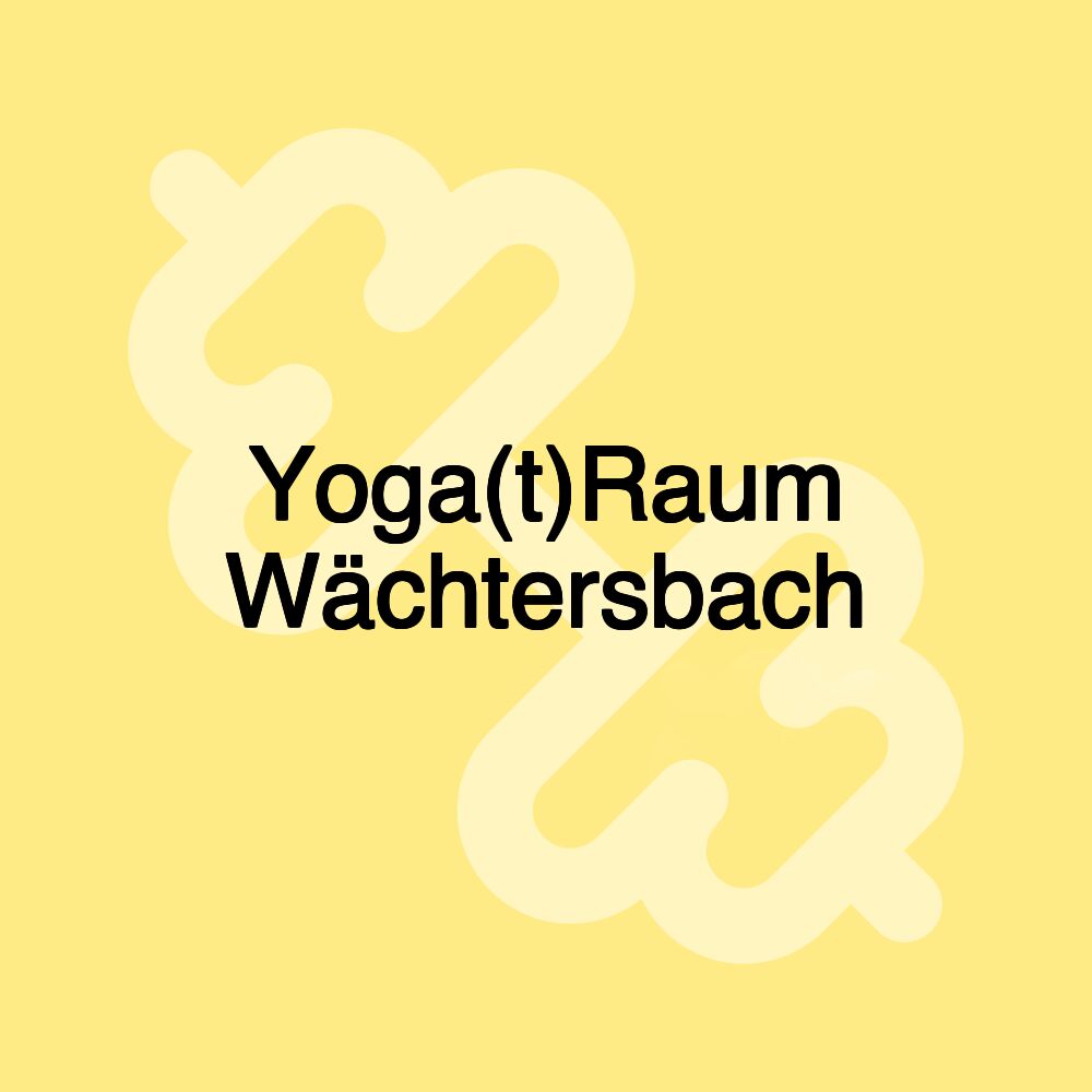 Yoga(t)Raum Wächtersbach