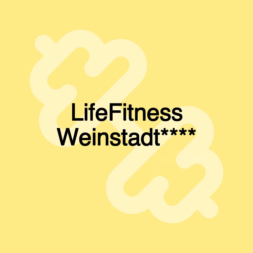 LifeFitness Weinstadt****