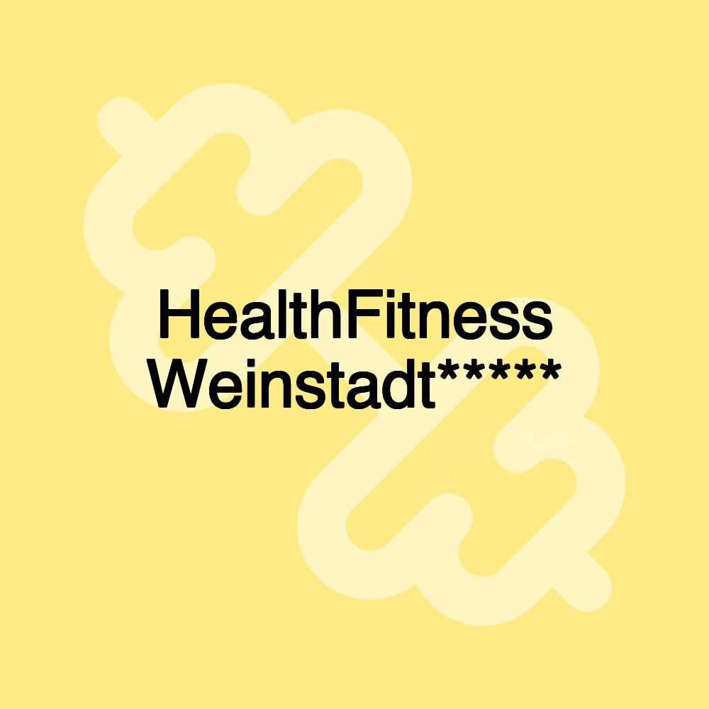 HealthFitness Weinstadt*****