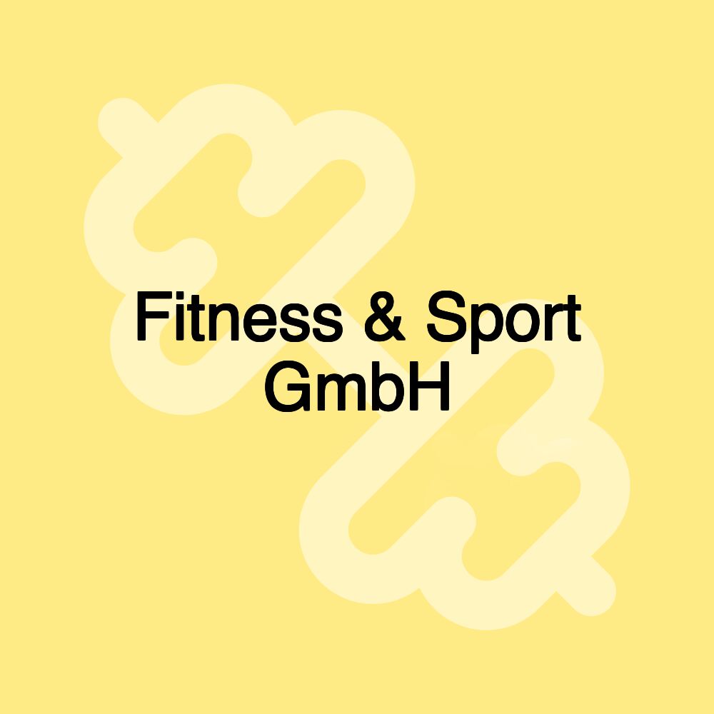 Fitness & Sport GmbH