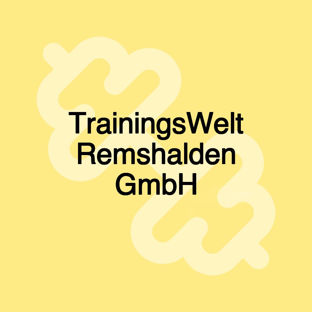 TrainingsWelt Remshalden GmbH