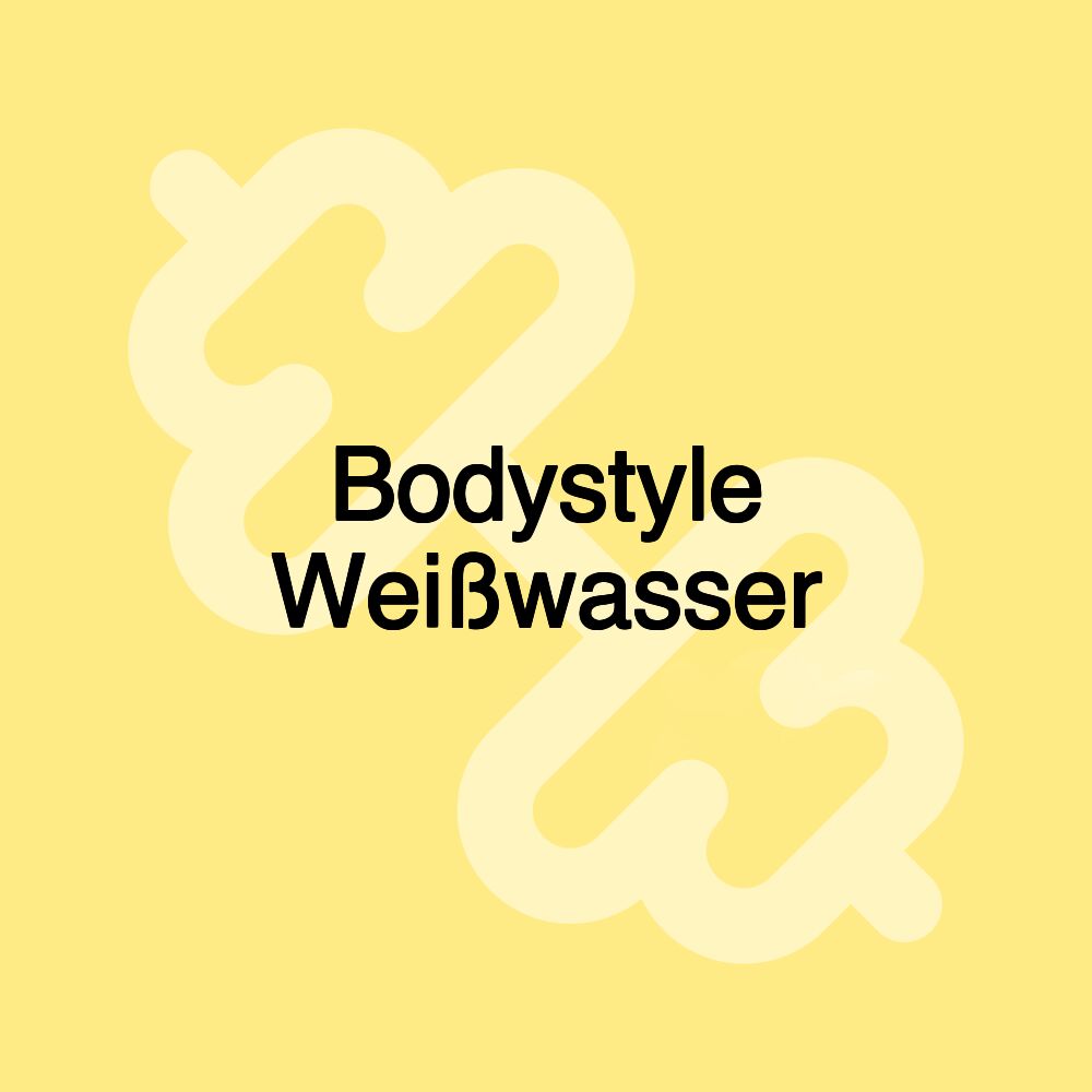 Bodystyle Weißwasser