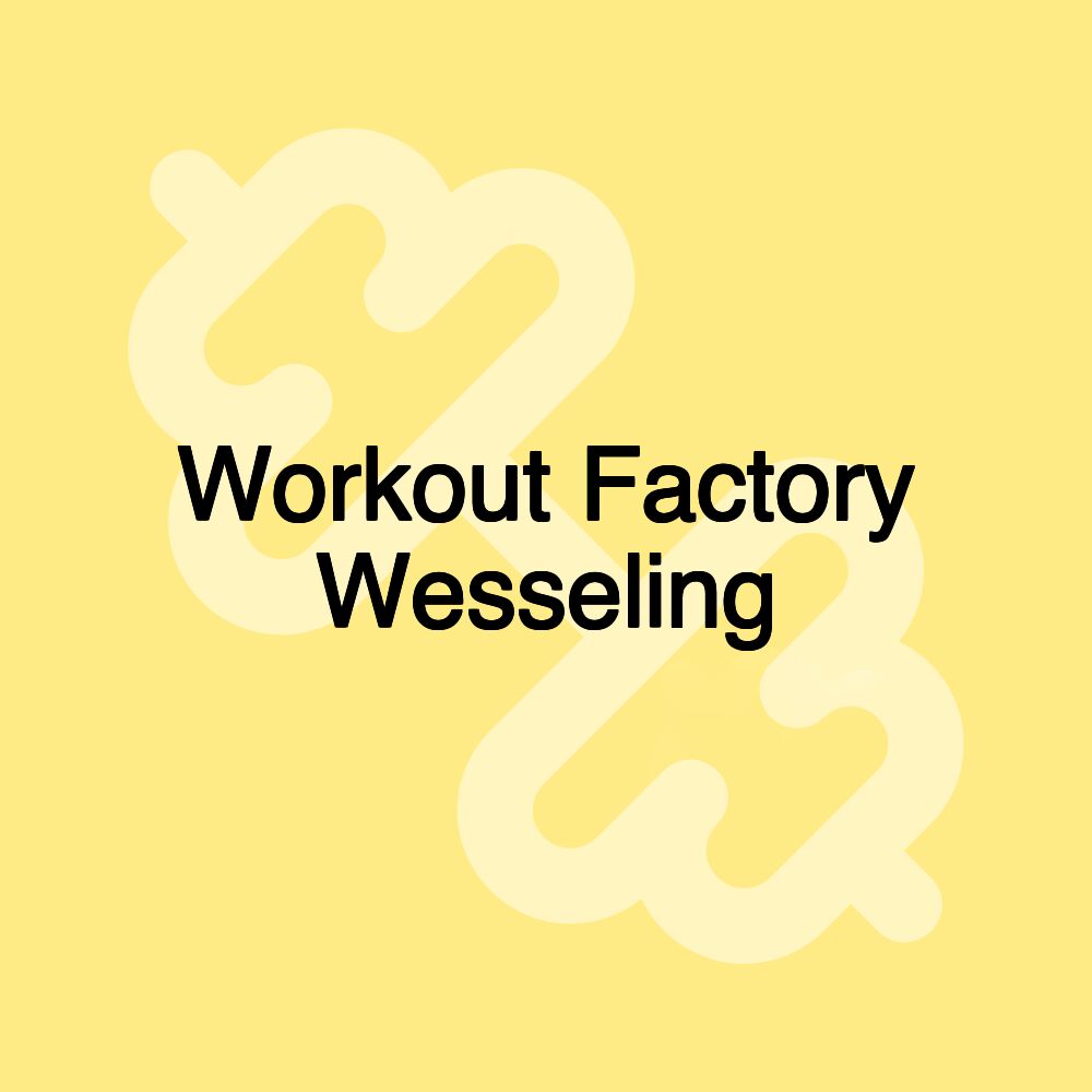 Workout Factory Wesseling